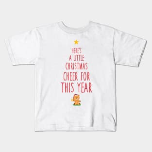 A little Christmas cheer Kids T-Shirt